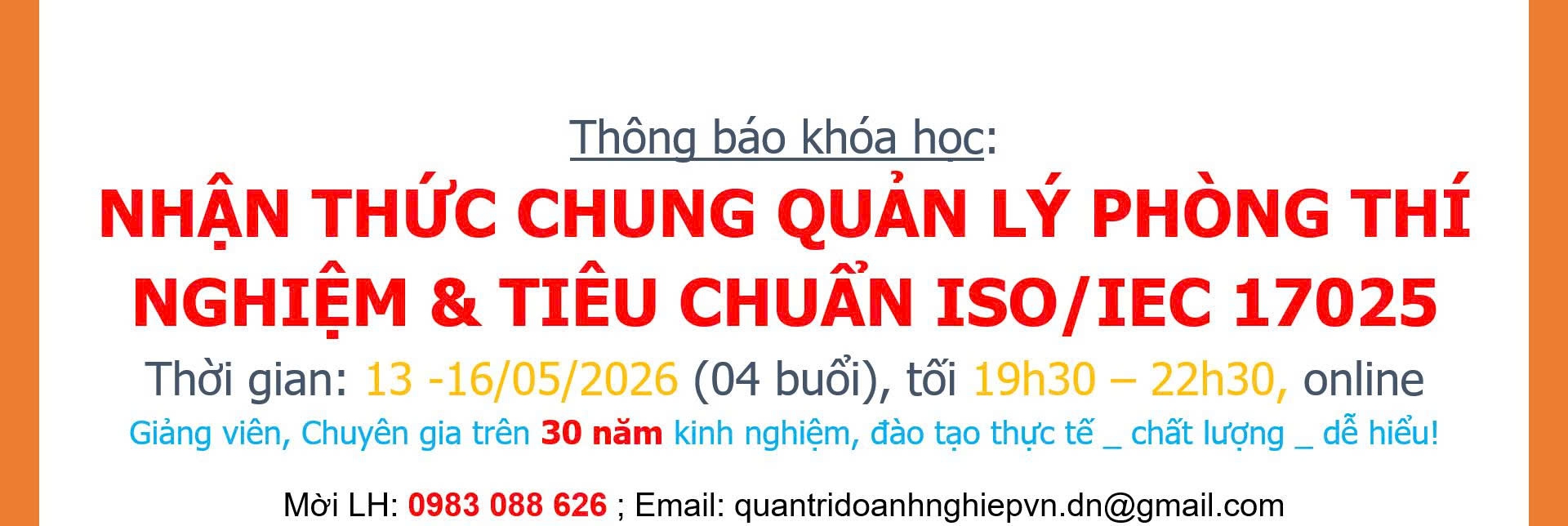 ĐÀO TẠO NHẬN THỨC QUẢN LÝ PTN & TIÊU CHUẨN ISO/IEC 17025