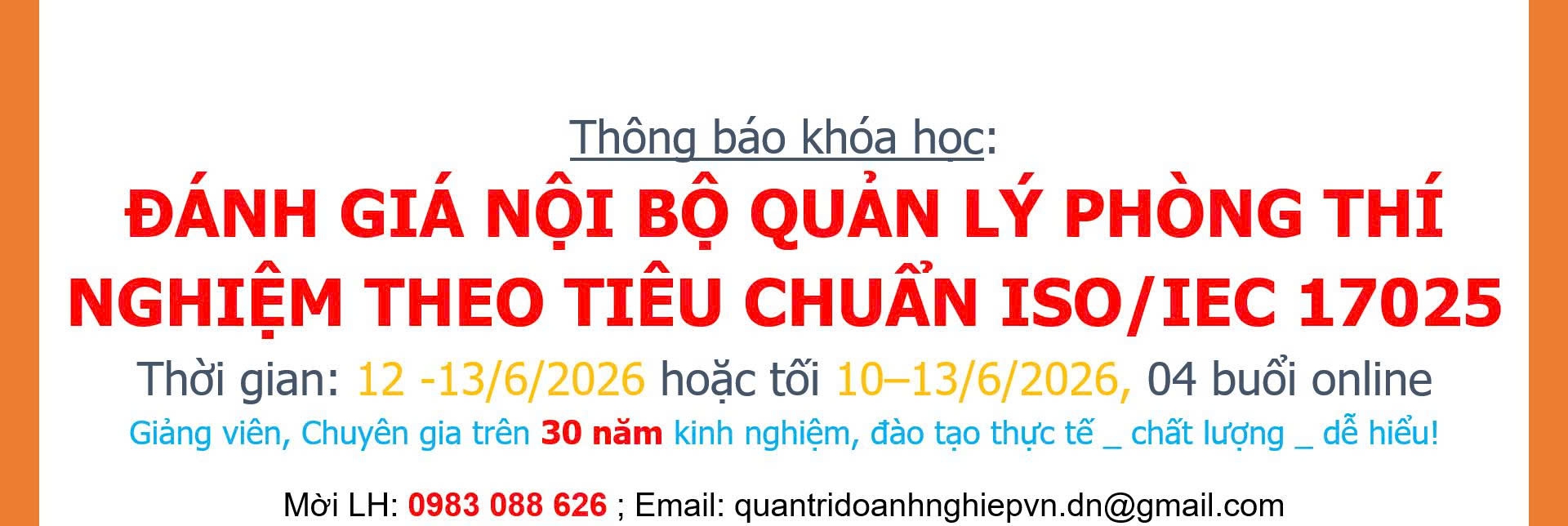 ĐÀO TẠO ĐÁNH GIÁ VIÊN NỘI BỘ QUẢN LÝ PTN ISO/IEC 17025